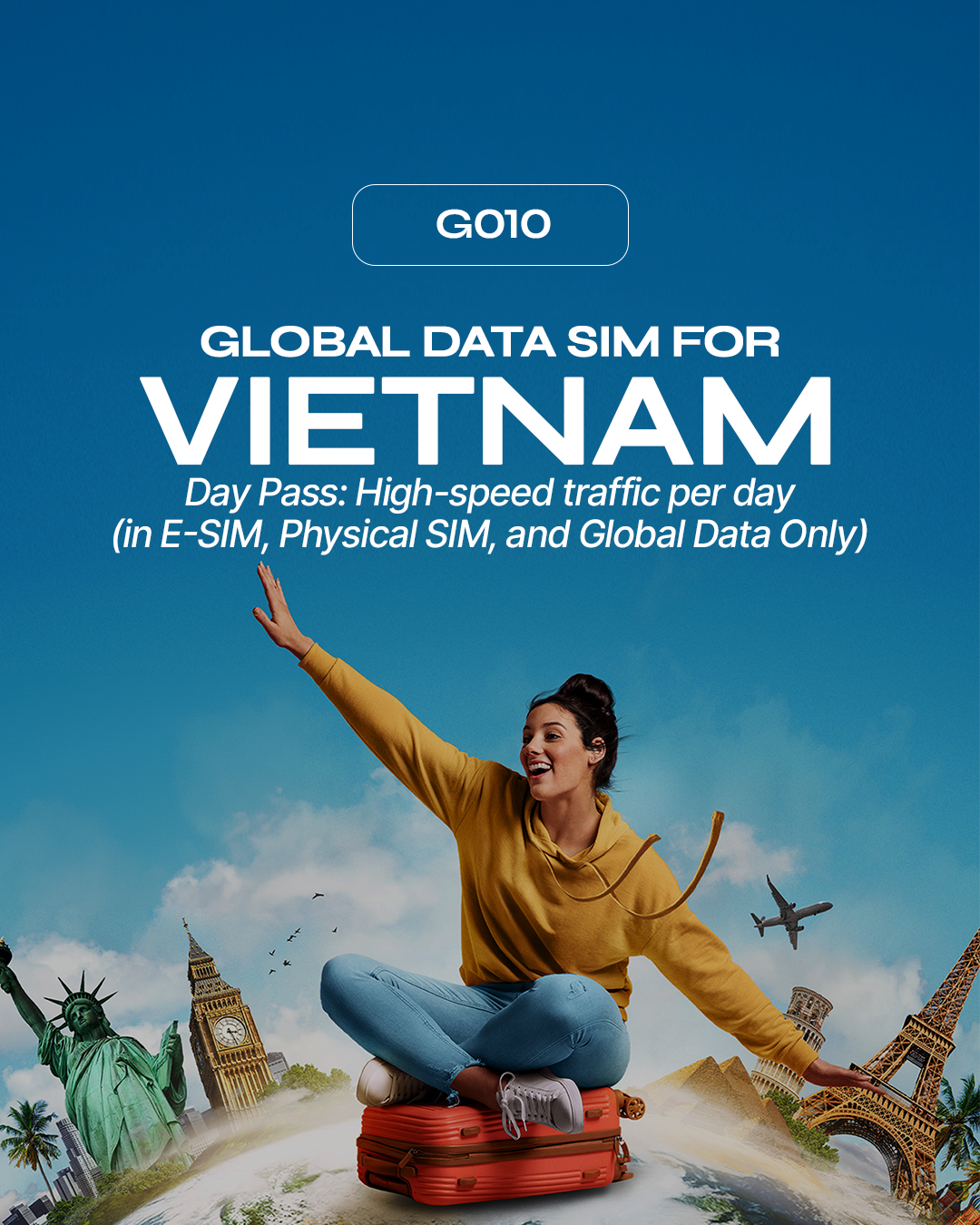G010: Vietnam (Day Pass: high-speed traffic per day, then FUP)