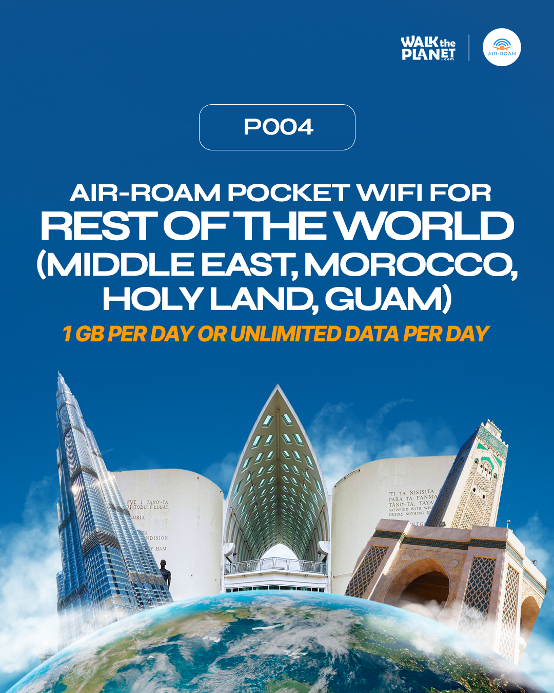 P004: Rest of the World (Middle East, Morocco, Holy Land, Guam) Pocket Wi-Fi