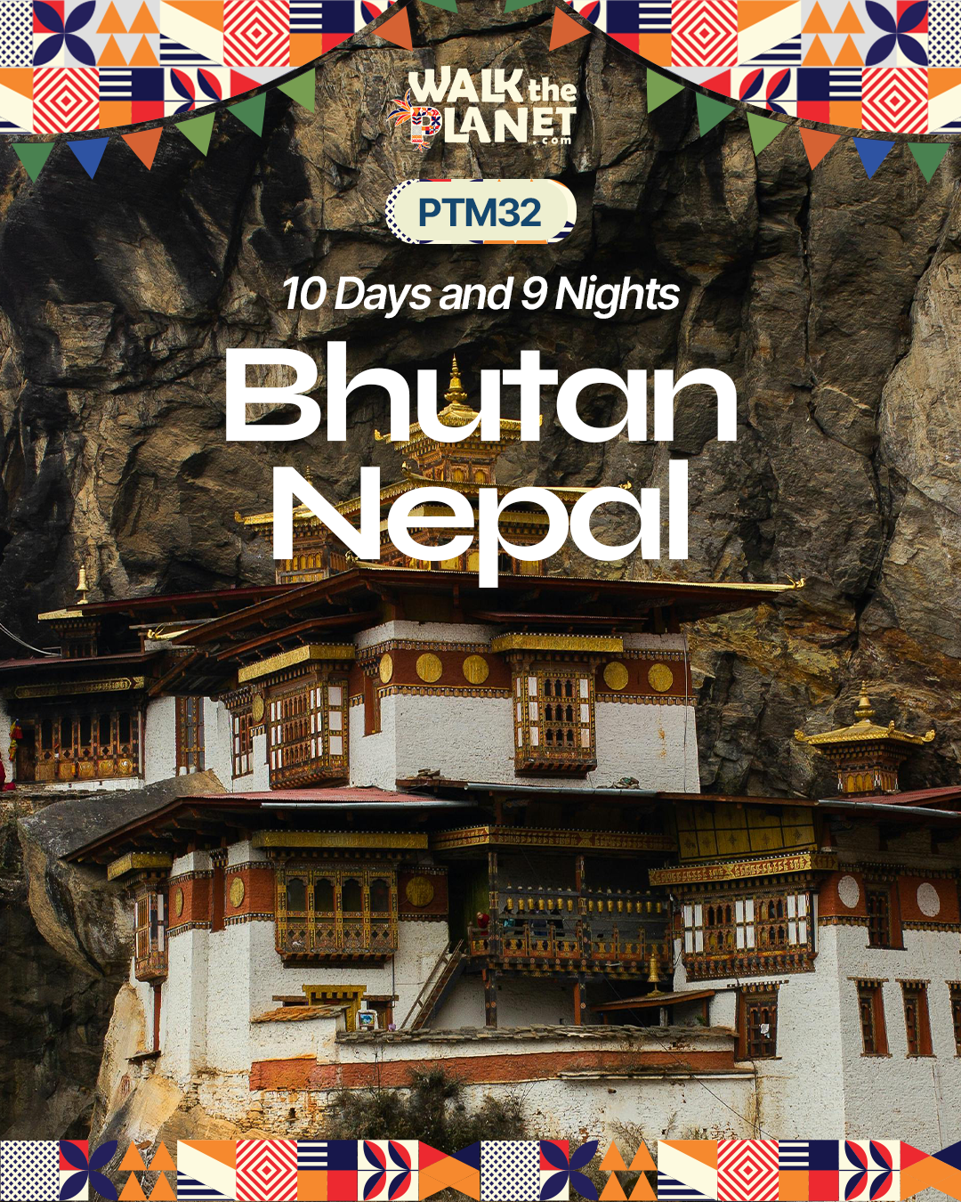 PTM32: 10D9N Bhutan-Nepal