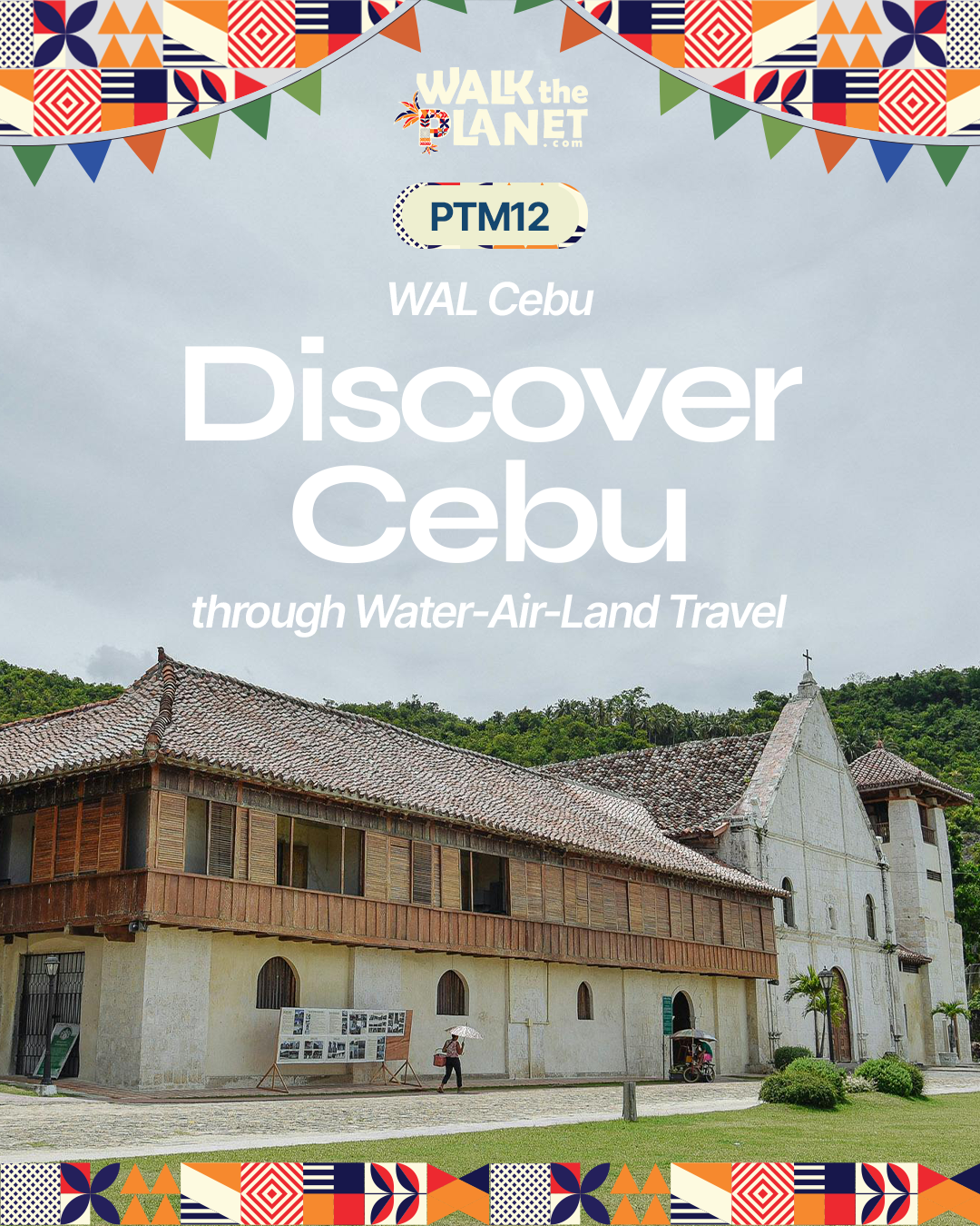 PTM12: WAL Cebu: Discover Cebu through Water-Air-Land Travel
