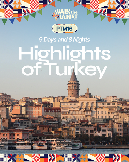 PTM16: 9D8N Highlights of Turkey