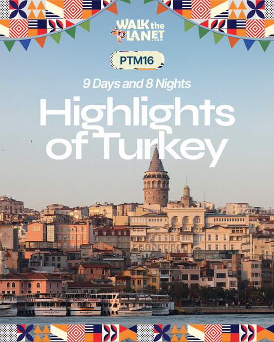 PTM16: 9D8N Highlights of Turkey