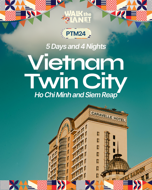 PTM24: 5D4N Vietnam Twin City: Ho Chi Minh & Siem Reap