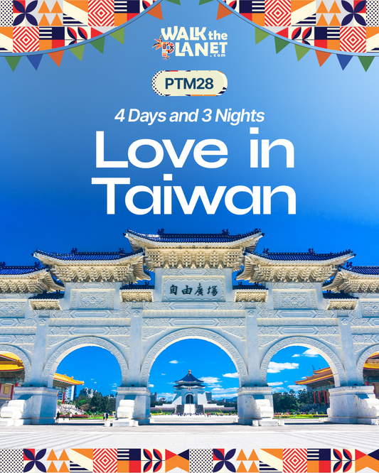 PTM28: 4 Days and 3 Nights Love in Taiwan