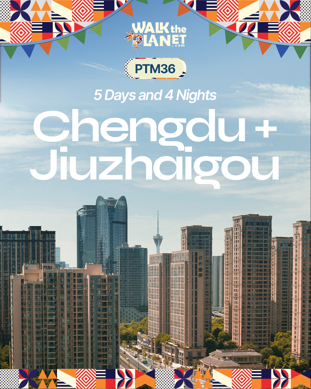 PTM36: 5D4N Chengdu + Jiuzhaigou