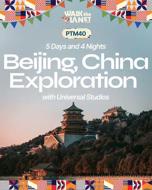 PTM40: 5D4N Beijing, China Exploration with Universal Studios