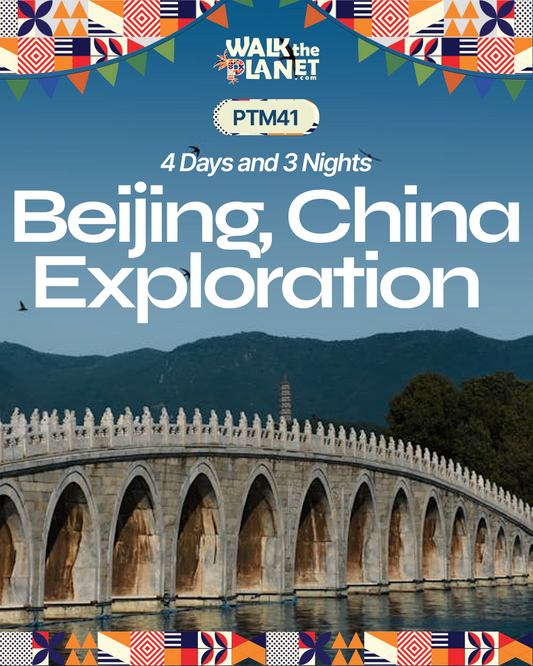 PTM41: 4D3N Beijing, China Exploration