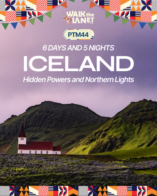 PTM44: 6D5N Iceland: Hidden Powers and Northern Lights