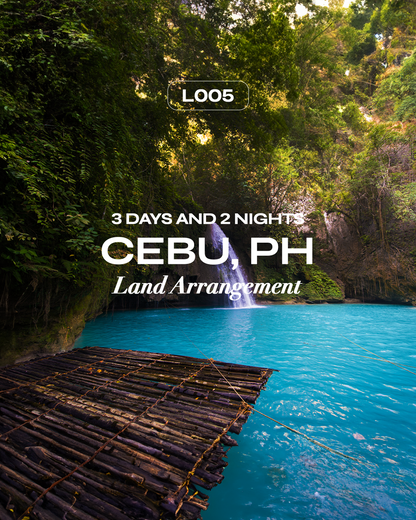 L005: 3D2N Land Arrangement: Cebu, PH