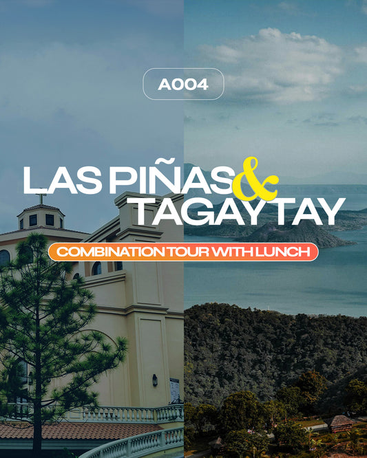 A004: Las Piñas and Tagaytay Combination Tour With Lunch